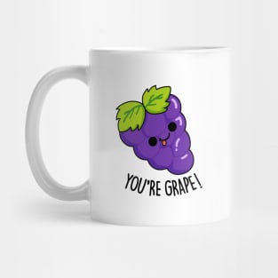 You're Grape Cute Grape Pun. Mug